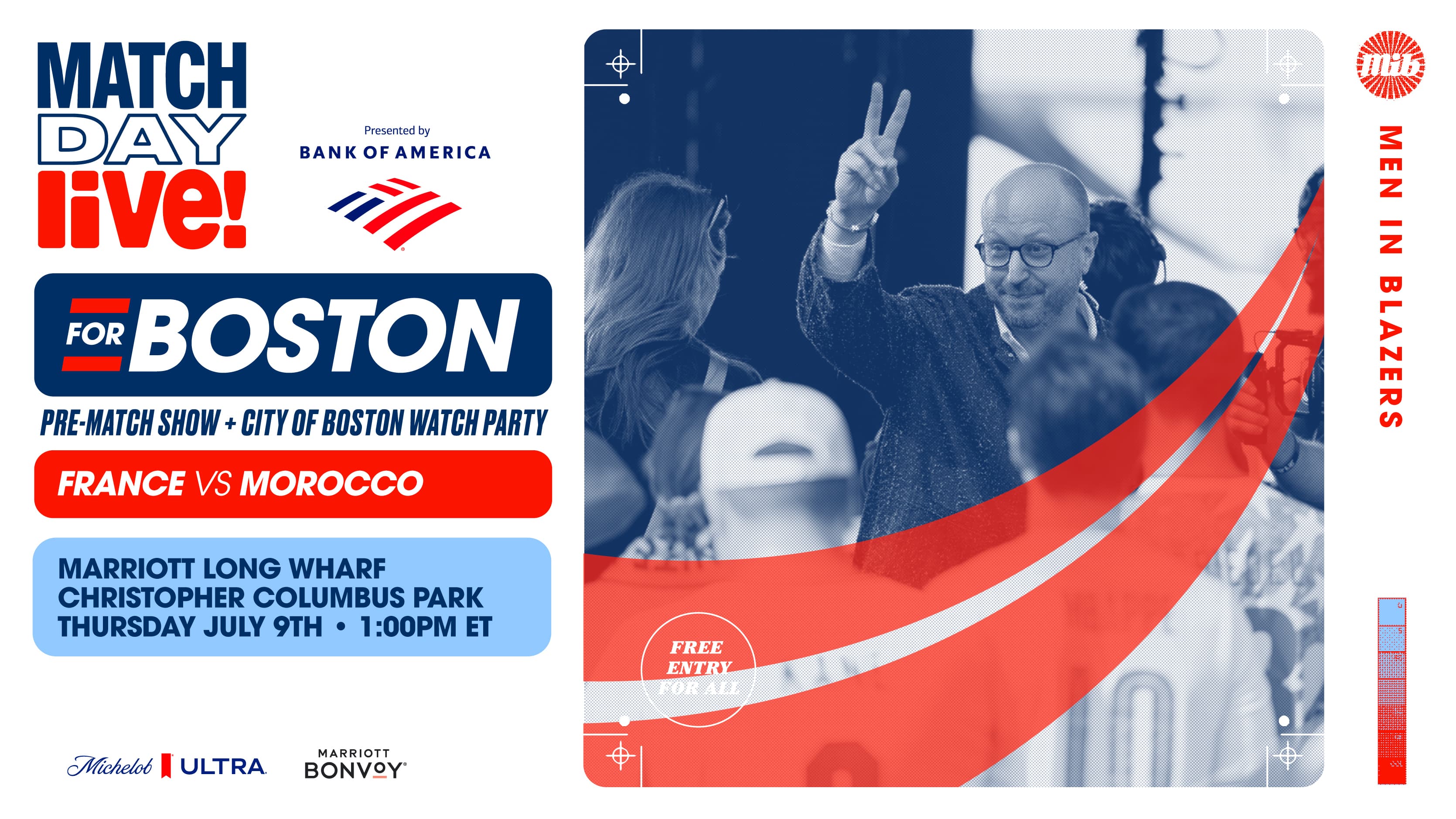 Match Day Live! at Marriott Long Wharf in Boston - 7/9