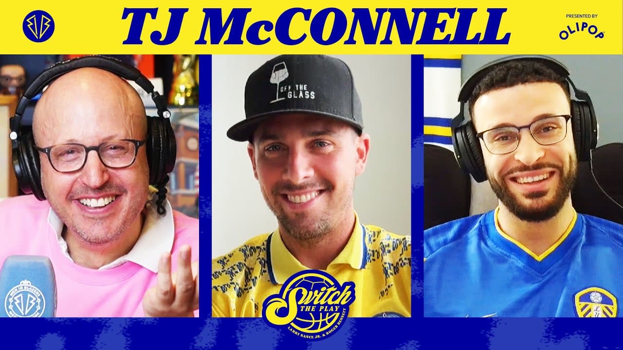 TJ McConnell shares his love for Leeds United, football kits, & why he's the NBA's Firmino? | Ep. 2